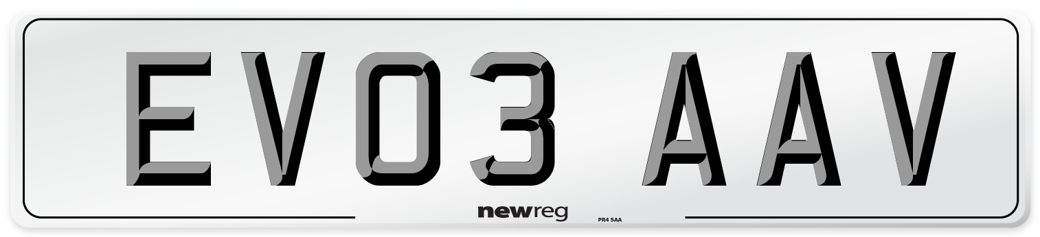 EV03 AAV Number Plate from New Reg